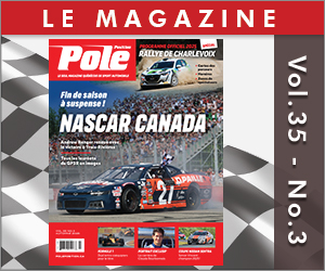 L'édition est disponible, en version numérique dès maintenant sur www.poleposition.ca/magazine et version papier en kiosque. L'édition est disponible, en version numérique dès maintenant sur www.poleposition.ca/magazine et version papier en kiosque.