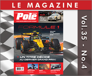 L'édition est disponible, en version numérique dès maintenant sur www.poleposition.ca/magazine et version papier en kiosque. L'édition est disponible, en version numérique dès maintenant sur www.poleposition.ca/magazine et version papier en kiosque.