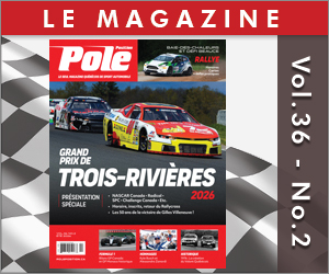 L'édition est disponible, en version numérique dès maintenant sur www.poleposition.ca/magazine et version papier en kiosque. L'édition est disponible, en version numérique dès maintenant sur www.poleposition.ca/magazine et version papier en kiosque.